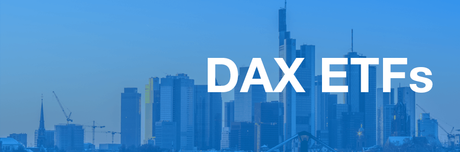 DAX ETFs - Wie kann man den DAX handeln?