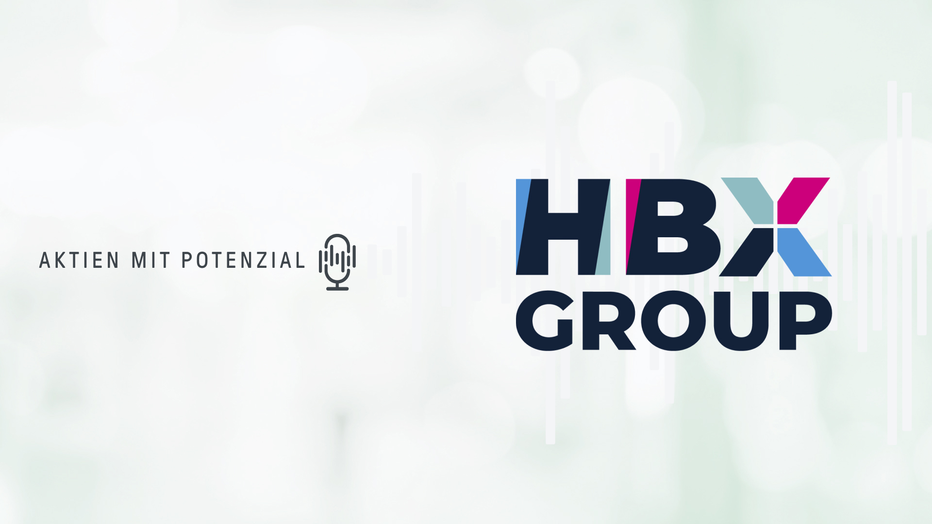 HBX Group: Die digitale Revolution in der Reisebranche? | Podcast Aktien mit Potenzial